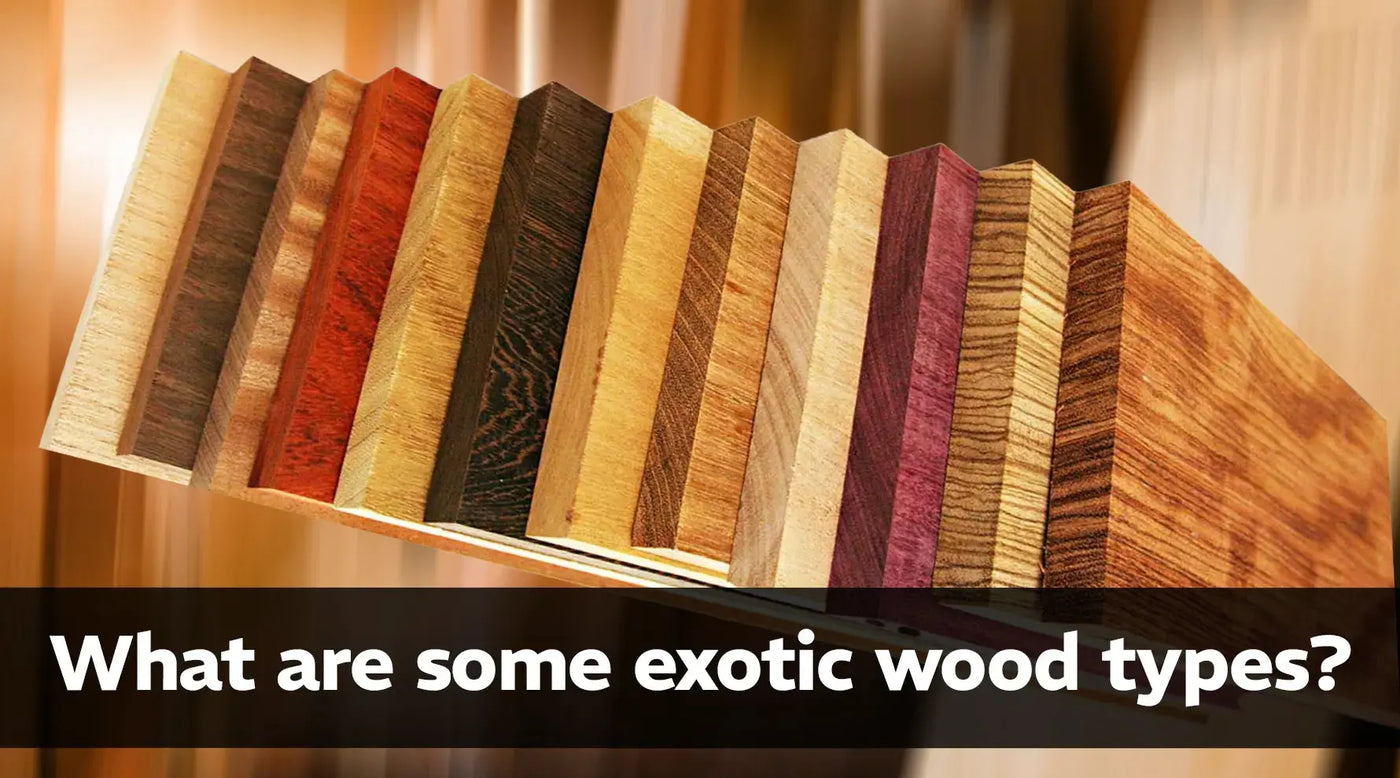 What-are-some-exotic-wood-types Exotic Wood Zone