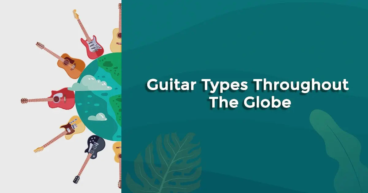 Guitar-types-throughout-the-globe Exotic Wood Zone