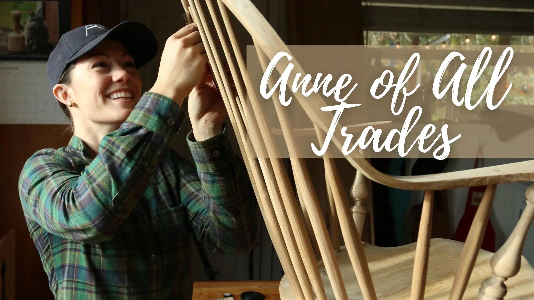 Meet The Wood Worker: Anne of all trades