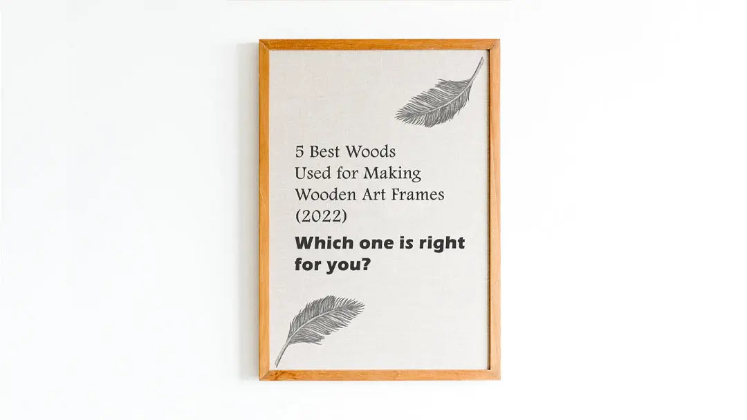 5-Best-Woods-Used-for-making-Wooden-Art-Frames-2022-Which-One-is-Right-for-You Exotic Wood Zone