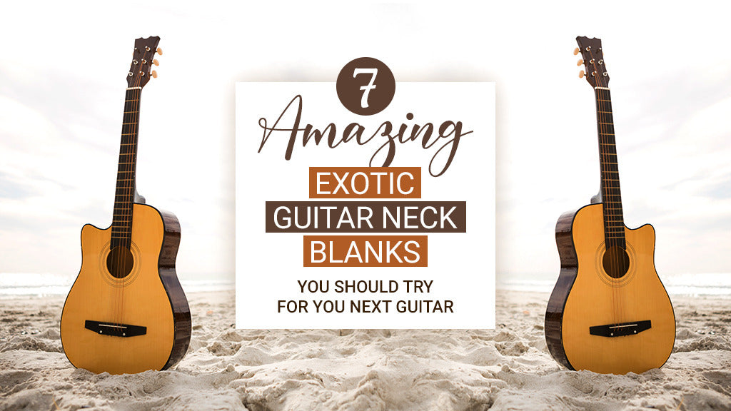 Amazing guitar neck blanks