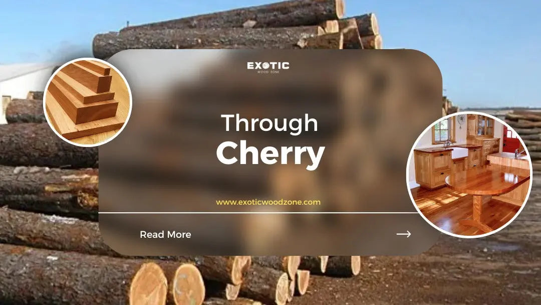 Through-Cherry Exotic Wood Zone