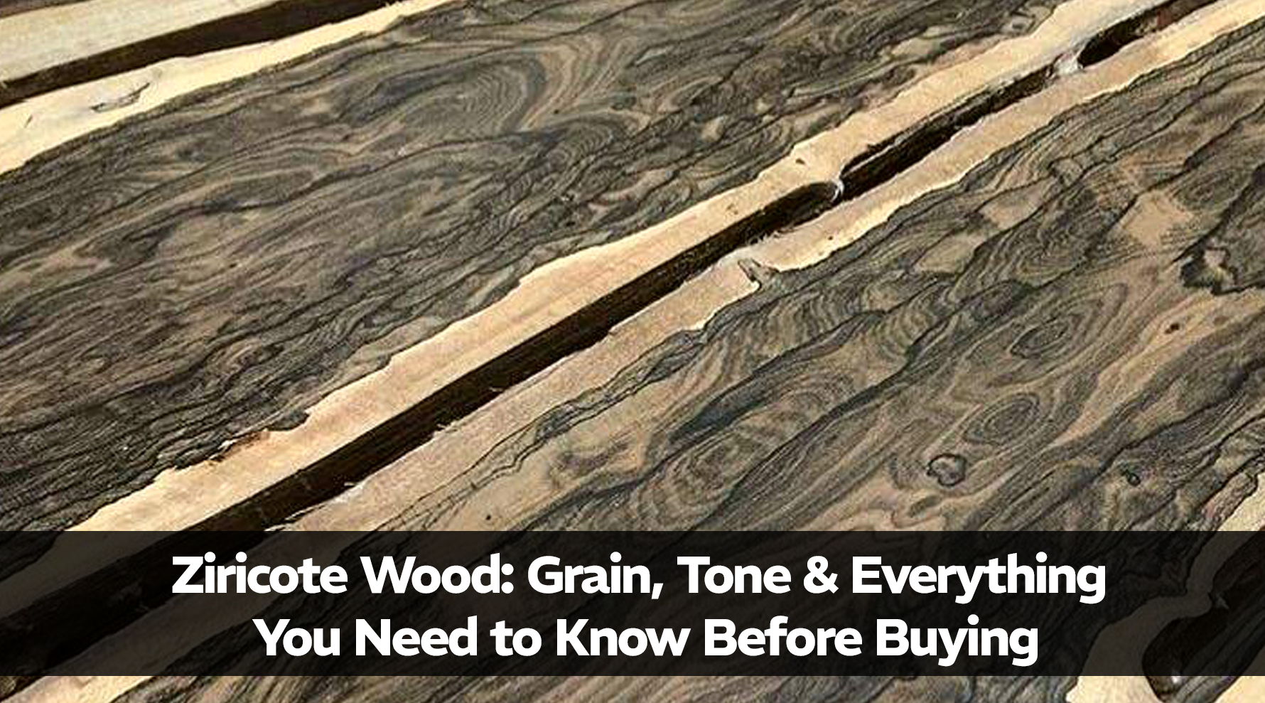 Ziricote Wood: Grain, Tone & Everything You Need to Know Before Buying