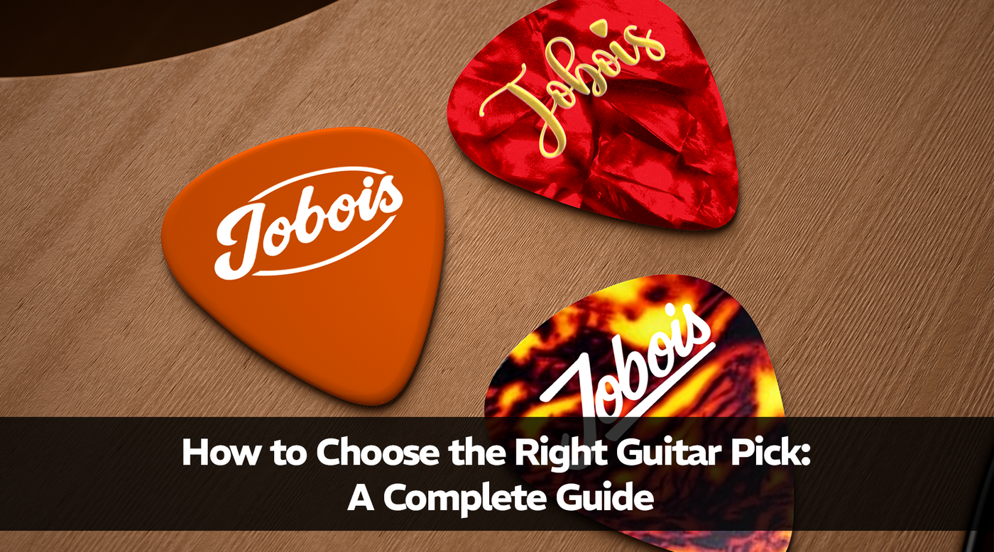How to Choose the Right Guitar Pick: A Complete Guide