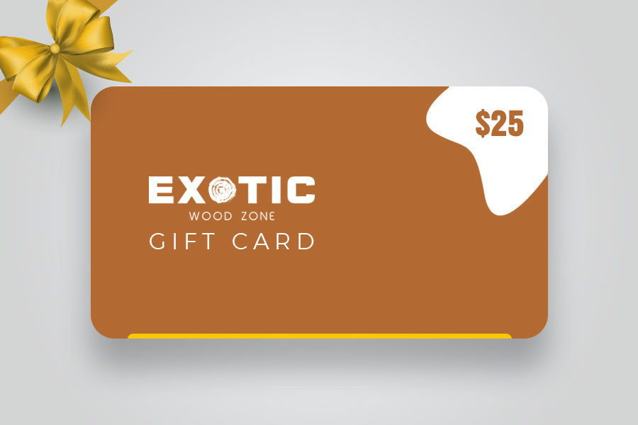 Gift Card - $25.00 Gift Value (Digital) - Exotic Wood Zone - Buy online Across USA 